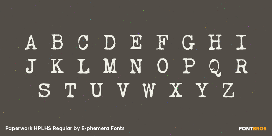 Paperwork HPLHS Regular Font Poster #2