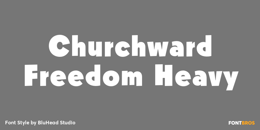 Churchward Freedom Heavy Poster