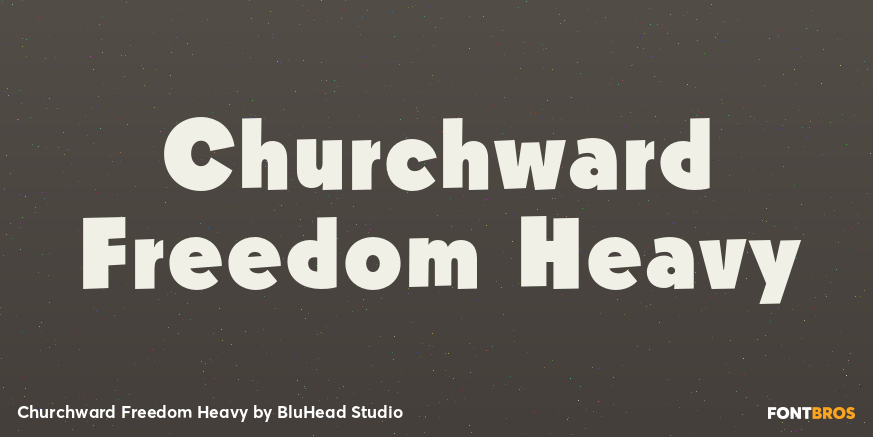 Churchward Freedom Heavy Poster