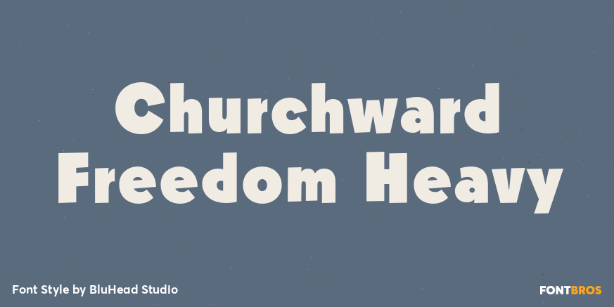 Churchward Freedom Heavy Poster