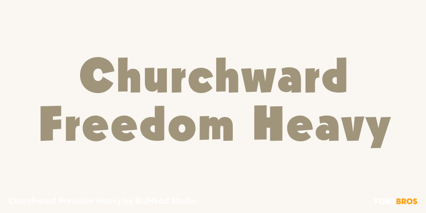 Churchward Freedom Heavy Poster
