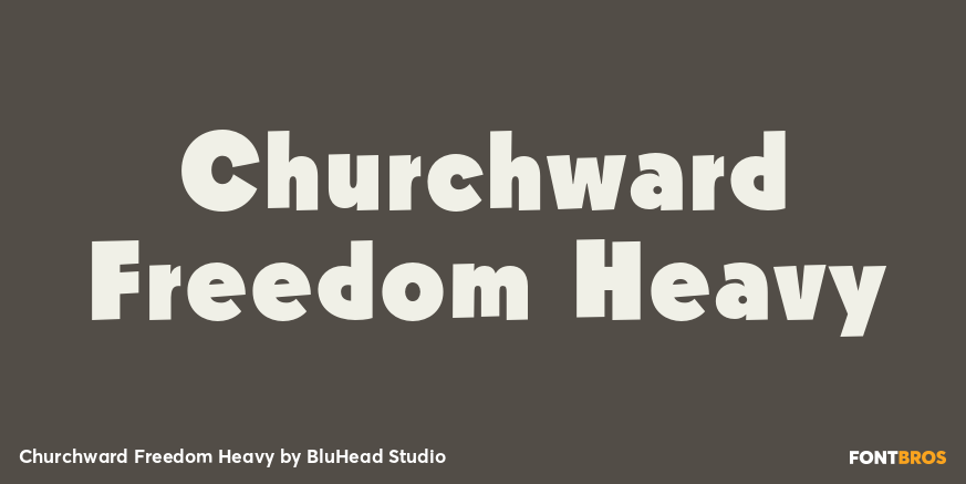 Churchward Freedom Heavy Poster