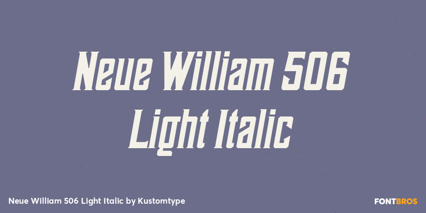 Neue William 506 Light Italic Poster
