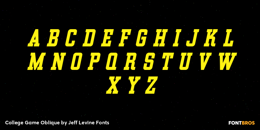 College Game Oblique Font Poster #2