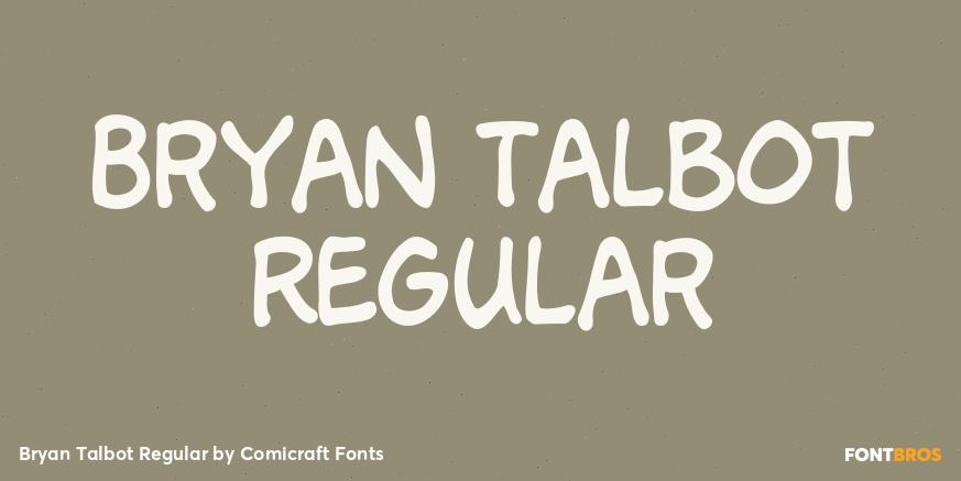 Bryan Talbot Regular Font Poster #1
