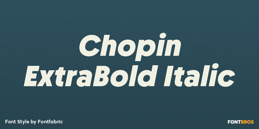 Chopin ExtraBold Italic Font Poster #1
