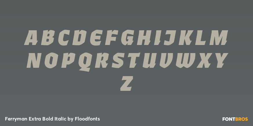 Ferryman Extra Bold Italic Font Poster #2