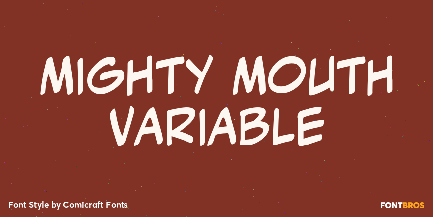 Mighty Mouth Variable Poster