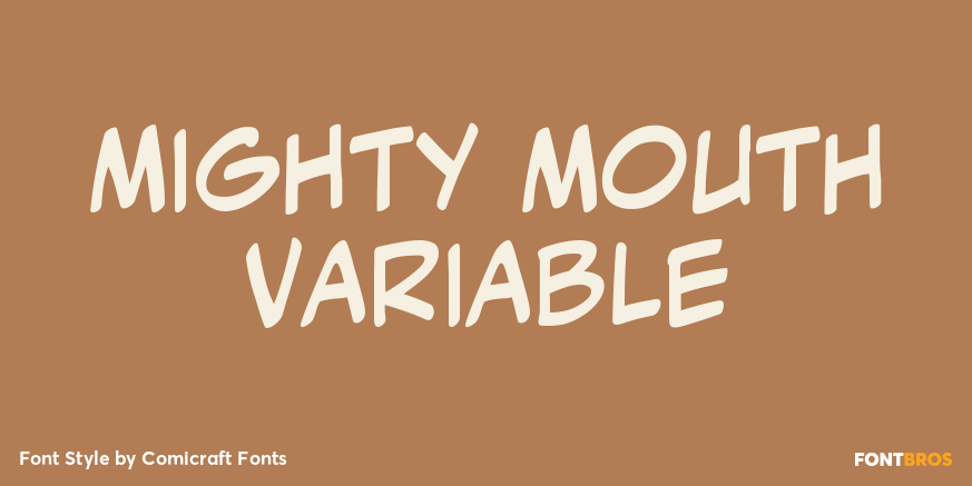 Mighty Mouth Variable Poster