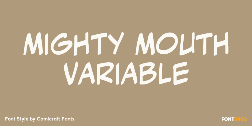 Mighty Mouth Variable Poster