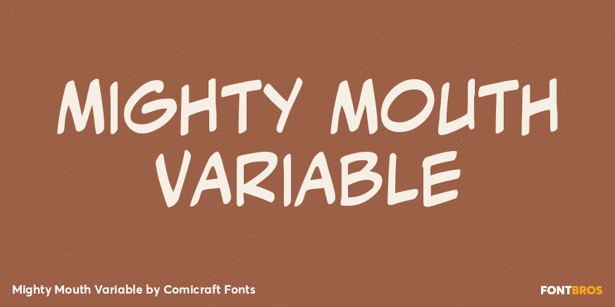 Mighty Mouth Variable Poster