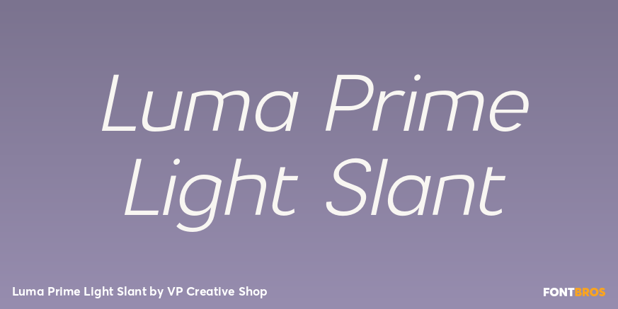 Luma Prime Light Slant Font Poster #1