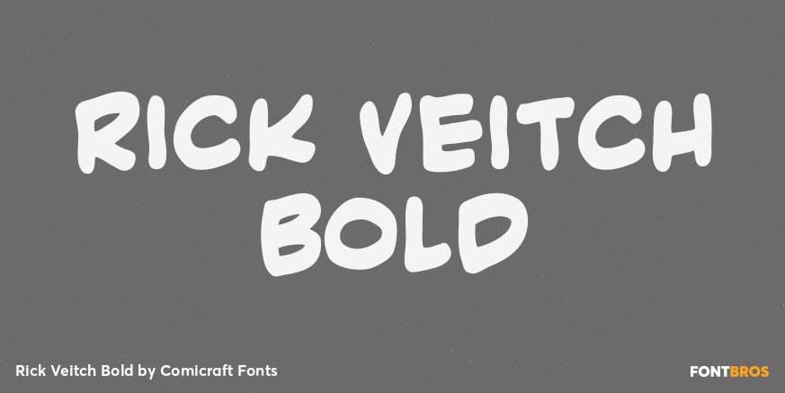 Rick Veitch Bold Font Poster #1