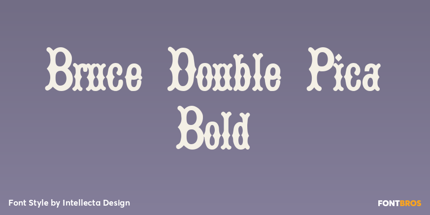 Bruce Double Pica Bold Poster