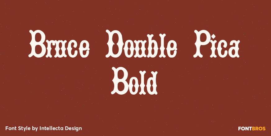 Bruce Double Pica Bold Poster