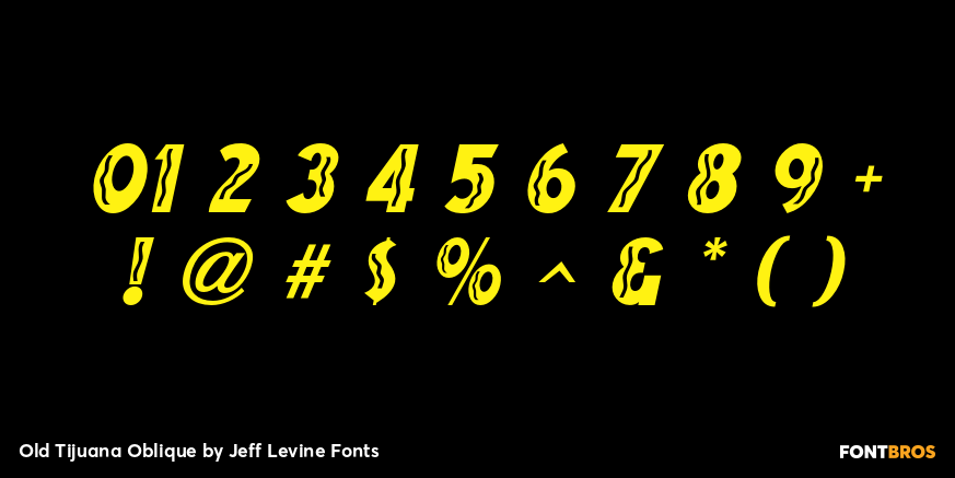 Old Tijuana Oblique Font Poster #4