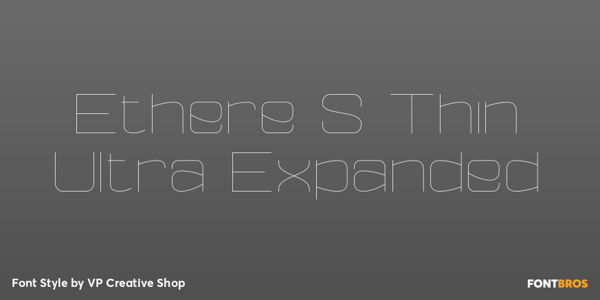 Ethere S Thin Ultra Expanded Font Poster #1