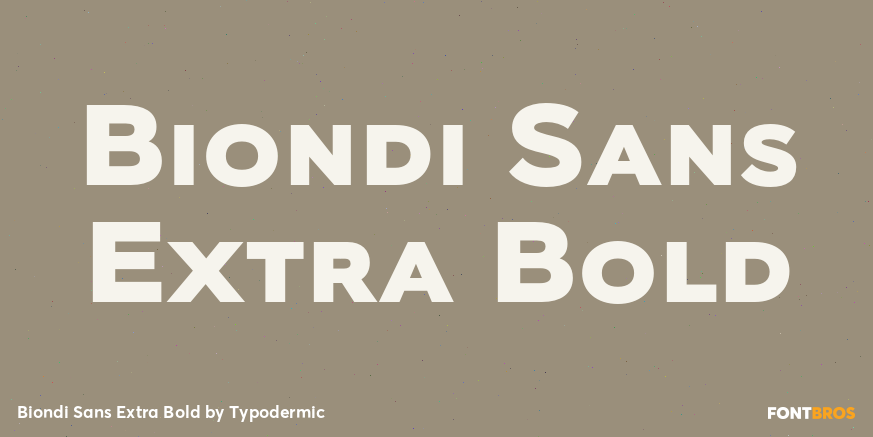 Biondi Sans Extra Bold Poster