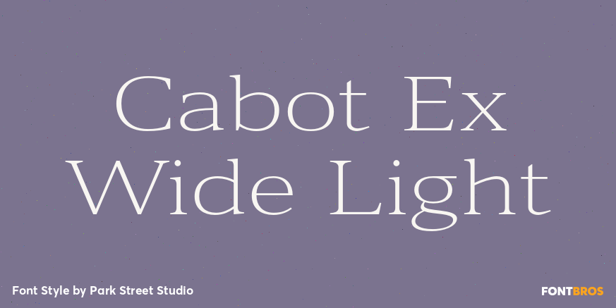 Cabot Ex Wide Light Font Poster #1