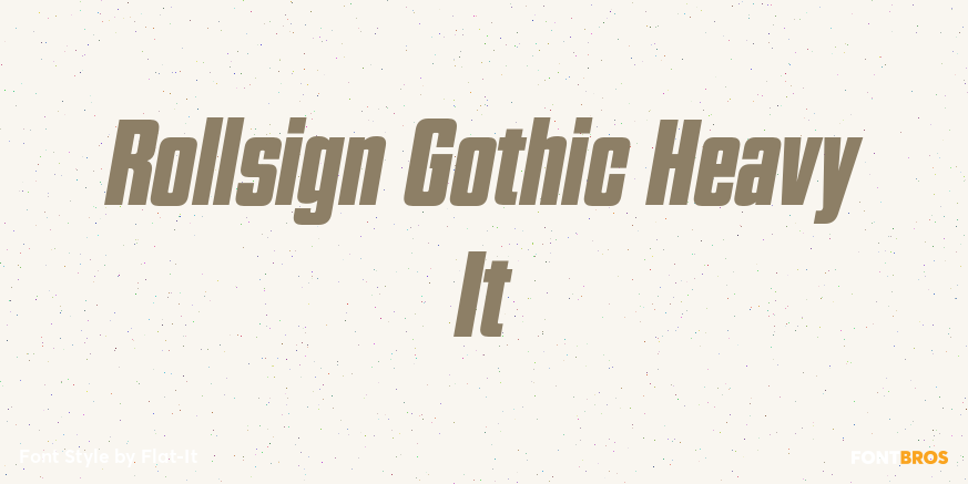 Rollsign Gothic Heavy It Poster