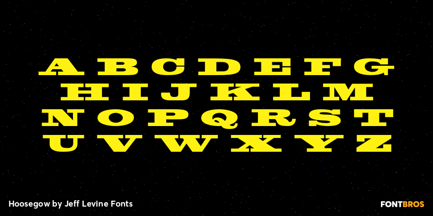 Hoosegow Font Poster #2