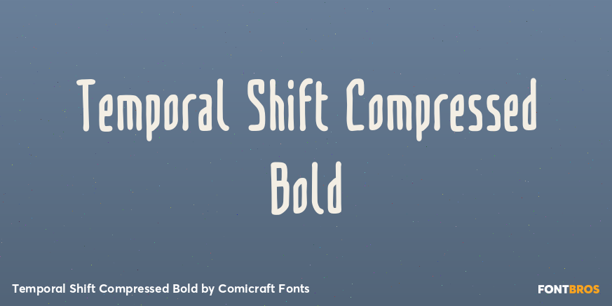 Temporal Shift Compressed Bold Font Poster #1