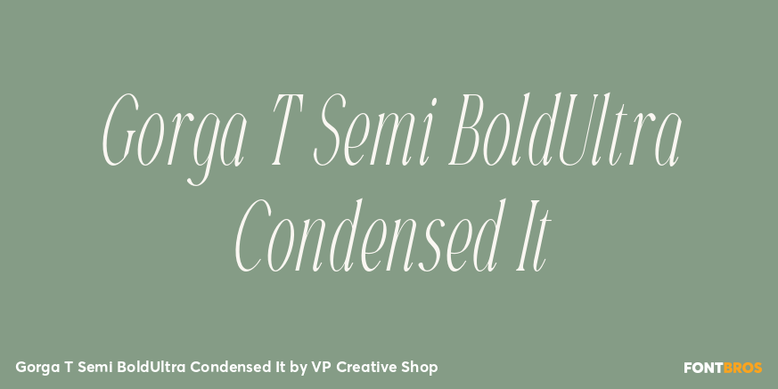 Gorga T Semi BoldUltra Condensed It Font Poster #1