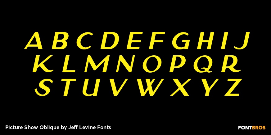 Picture Show Oblique Font Poster #1