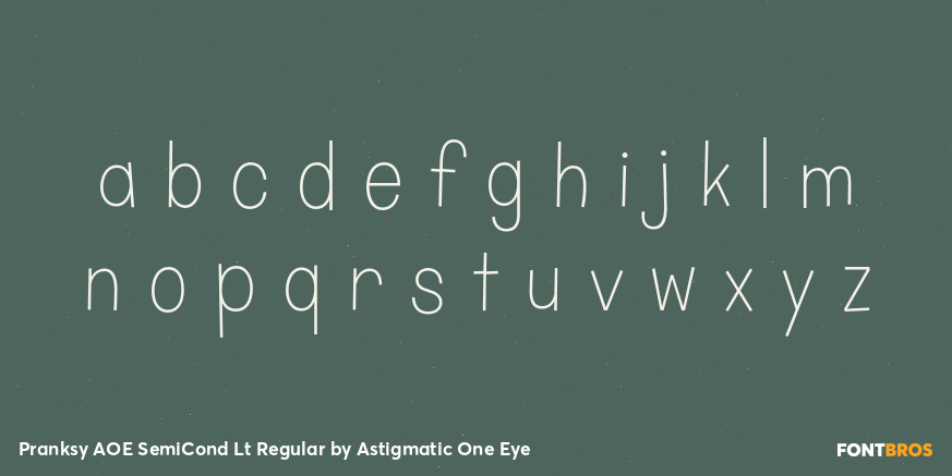 Pranksy AOE SemiCond Lt Regular Font Poster #1