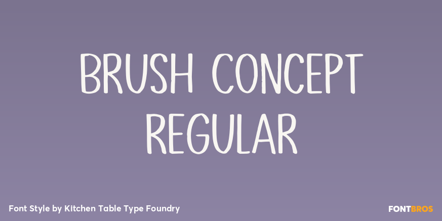 Brush Concept Regular Font Poster #1