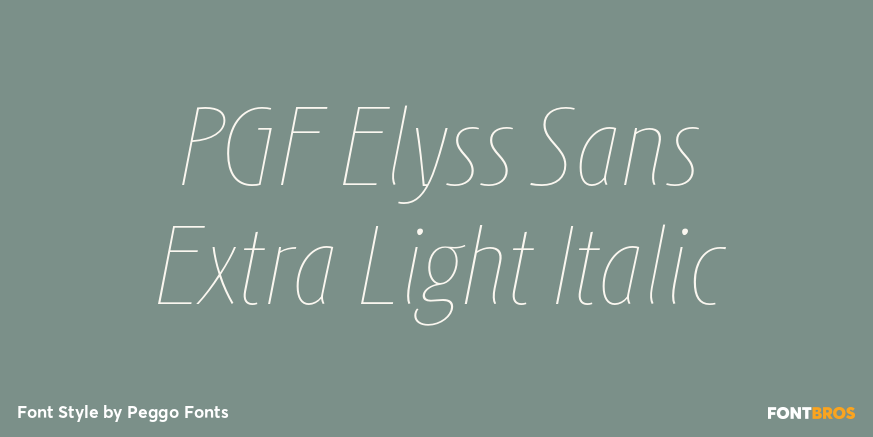 PGF Elyss Sans Extra Light Italic Poster