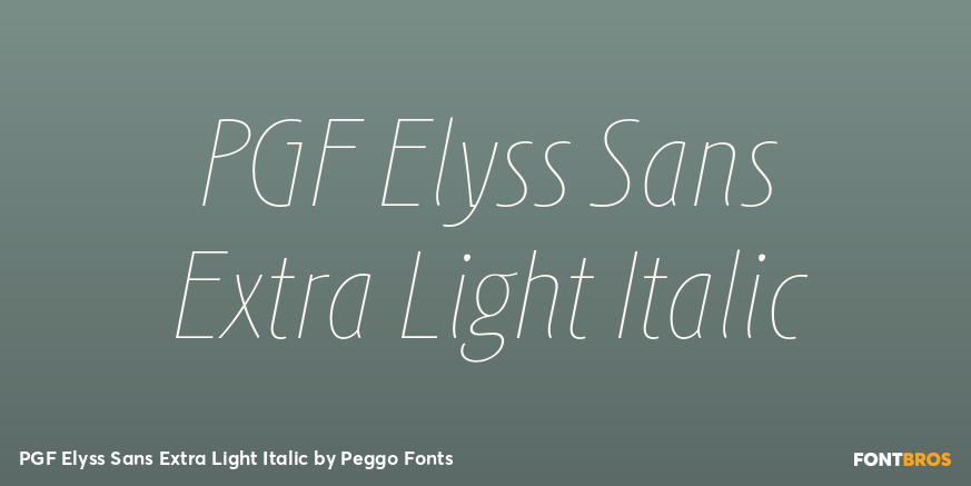 PGF Elyss Sans Extra Light Italic Poster