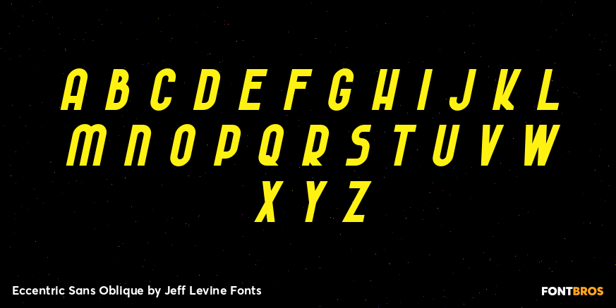 Eccentric Sans Oblique Font Poster #2