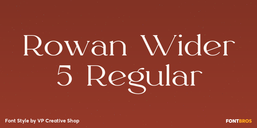 Rowan Wider 5 Regular Font Poster #1