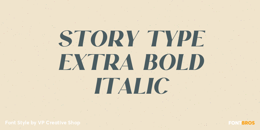 Story Type Extra Bold Italic Font Poster #1