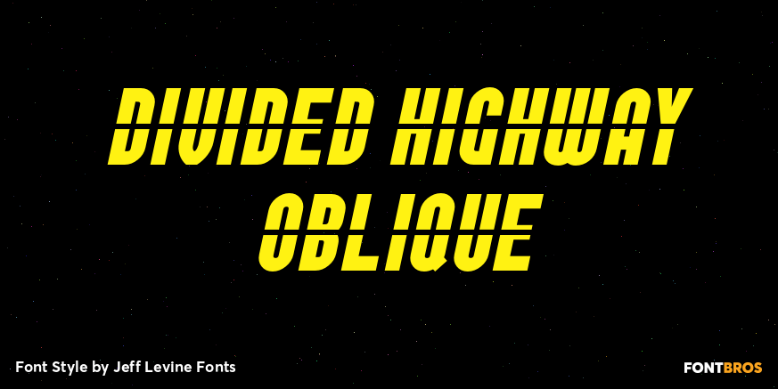 Divided Highway Oblique Font Poster #1