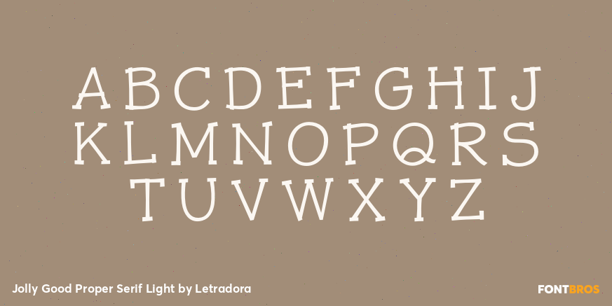 Jolly Good Proper Serif Light Font Poster #2
