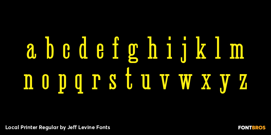 Local Printer Regular Font Poster #3