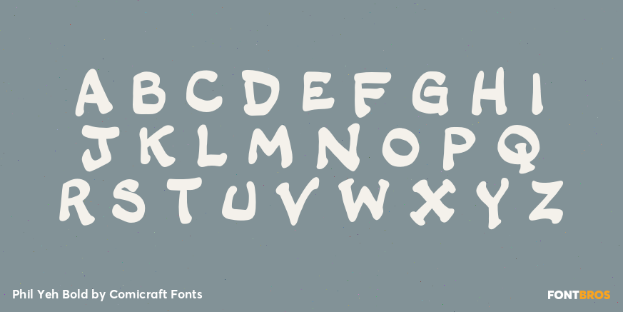 Phil Yeh Bold Font Poster #2