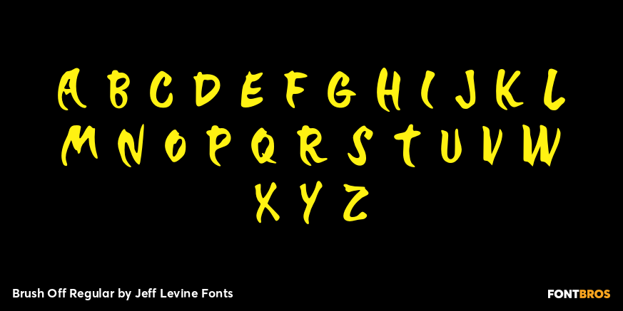 Brush Off Regular Font Poster #3