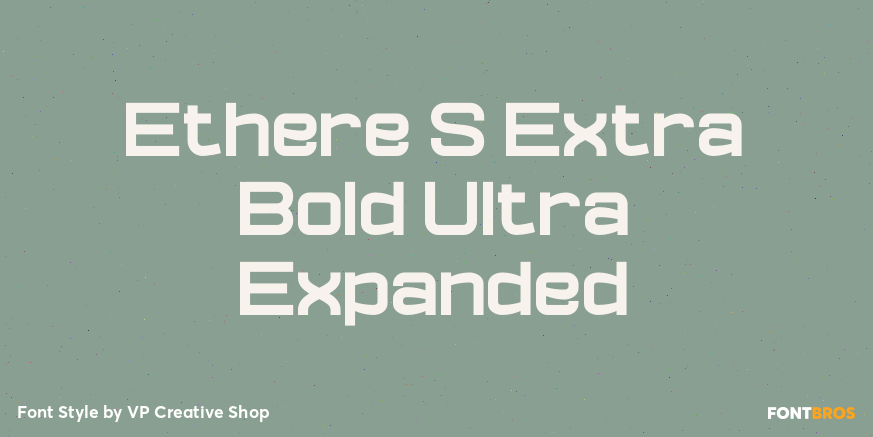 Ethere S Extra Bold Ultra Expanded Font Poster #1