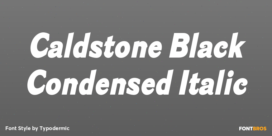 Caldstone Black Condensed Italic Poster