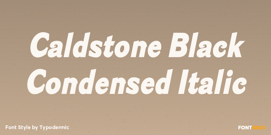 Caldstone Black Condensed Italic Poster