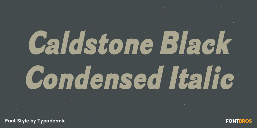 Caldstone Black Condensed Italic Poster