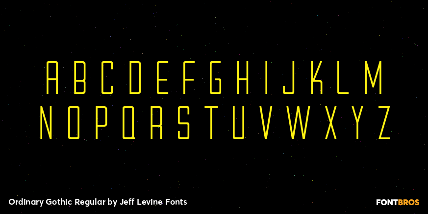 Ordinary Gothic Regular Font Poster #2