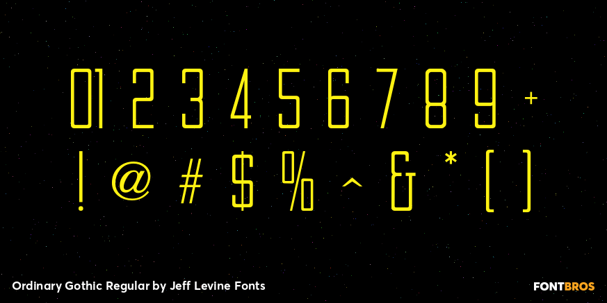 Ordinary Gothic Regular Font Poster #4