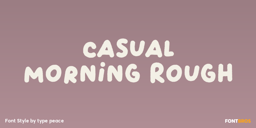 Casual Morning Rough Poster