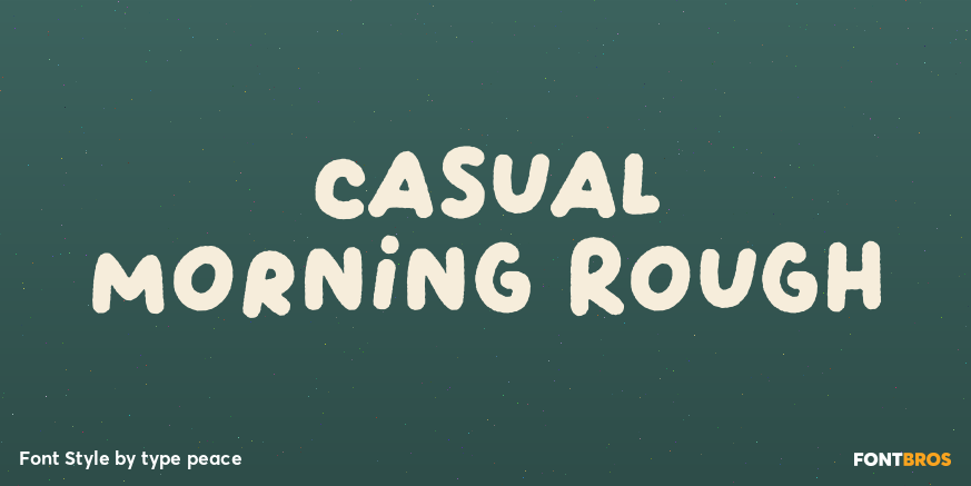 Casual Morning Rough Poster