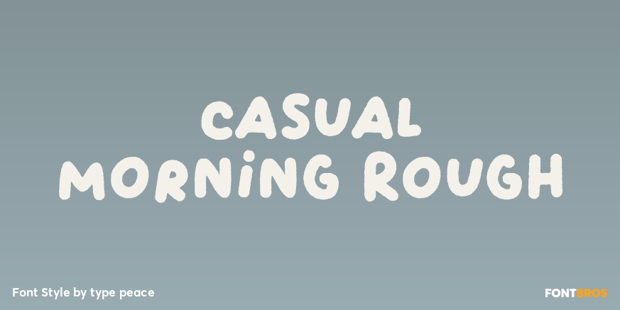 Casual Morning Rough Poster