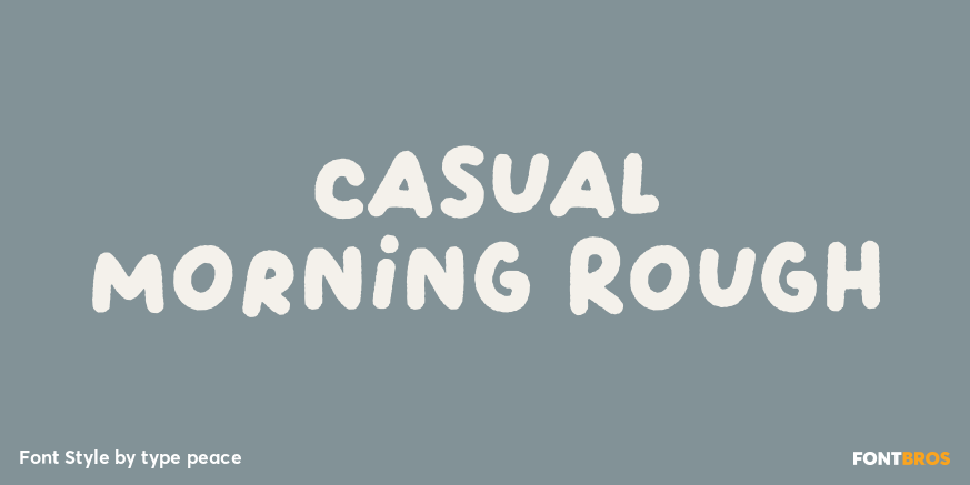 Casual Morning Rough Poster